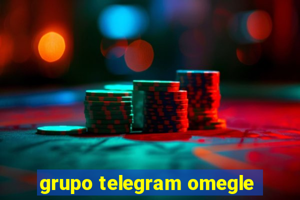 grupo telegram omegle